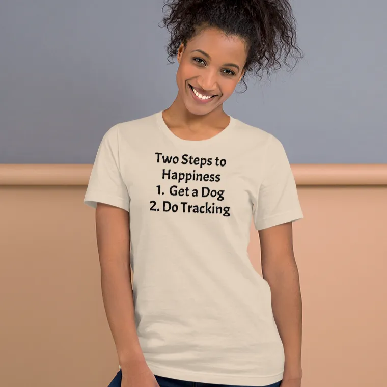 2 Steps to Happiness - Tracking T-Shirts - Light