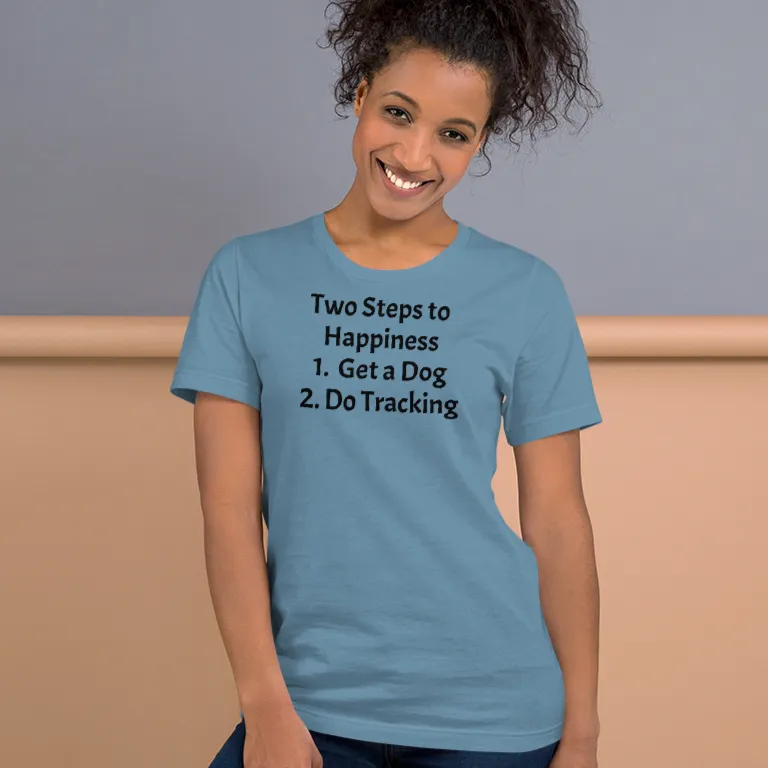 2 Steps to Happiness - Tracking T-Shirts - Light