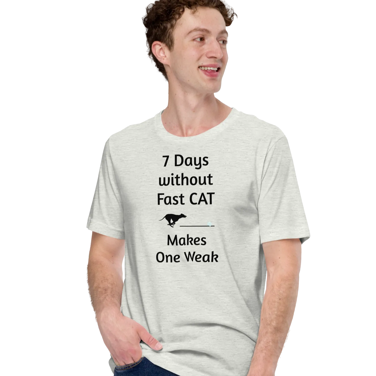 7 Days Without Fast CAT T-Shirts - Light