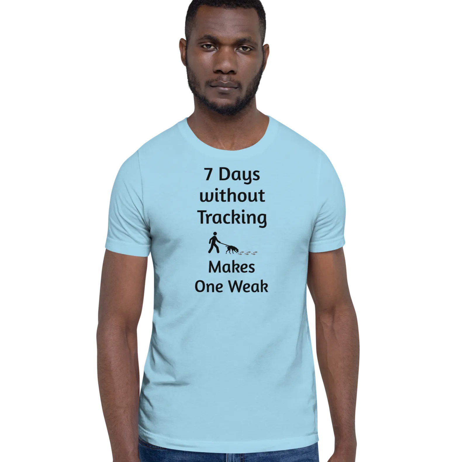 7 Days Without Tracking T-Shirts - Light
