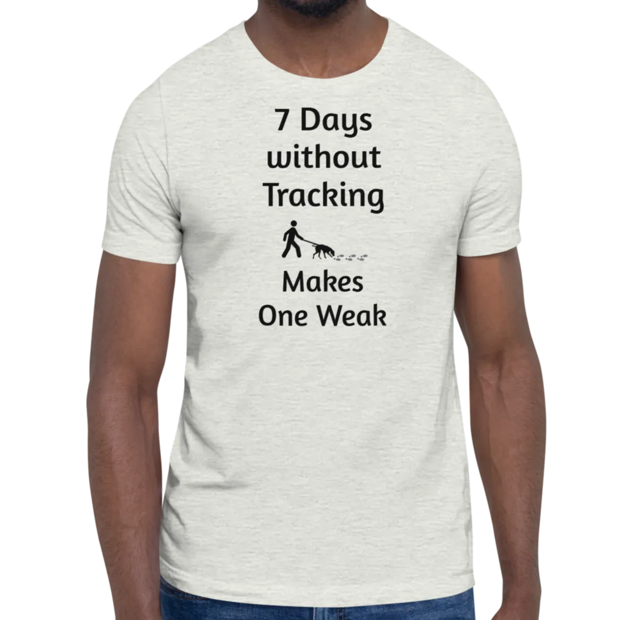 7 Days Without Tracking T-Shirts - Light