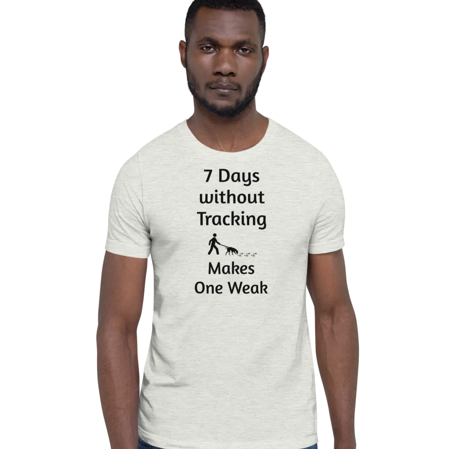 7 Days Without Tracking T-Shirts - Light