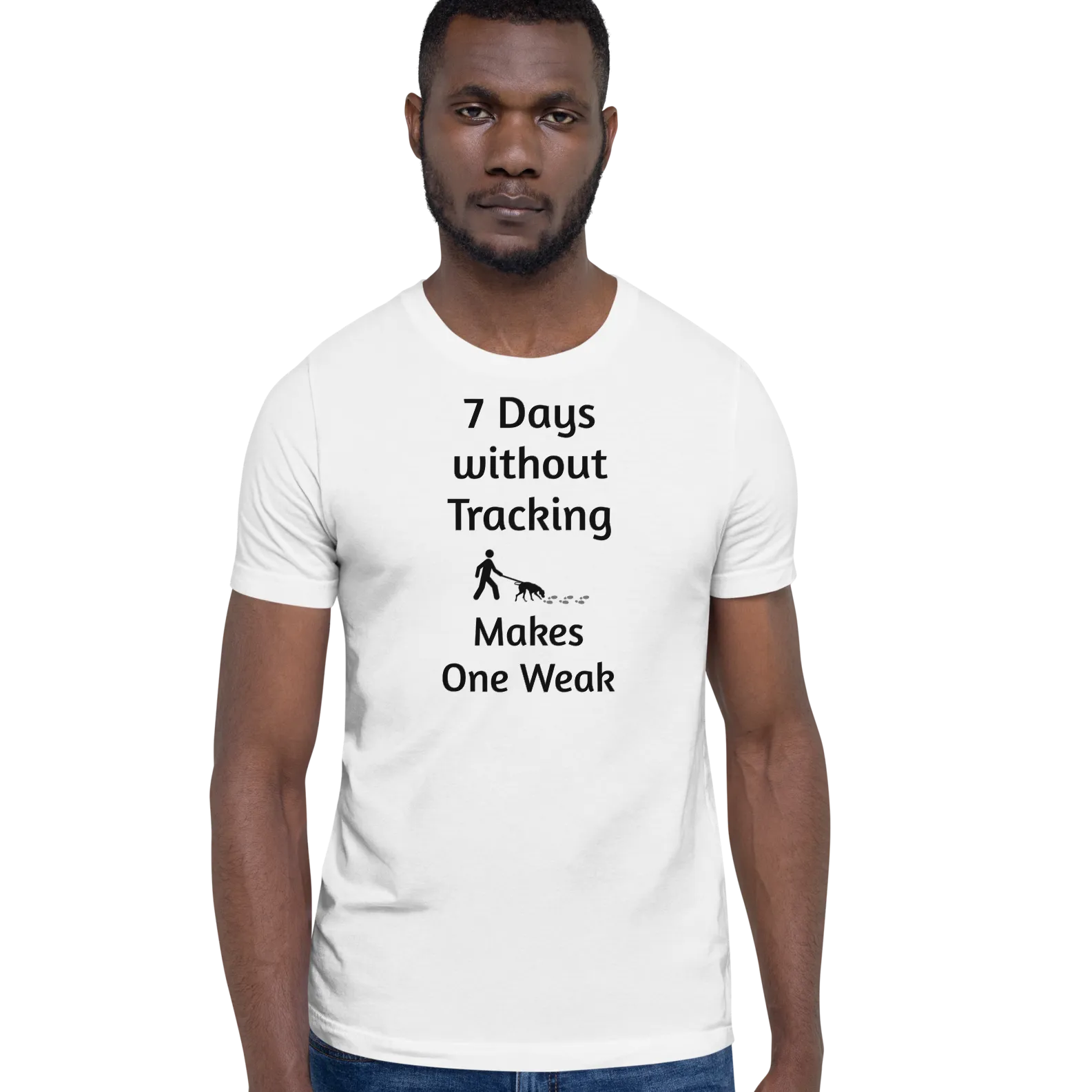 7 Days Without Tracking T-Shirts - Light