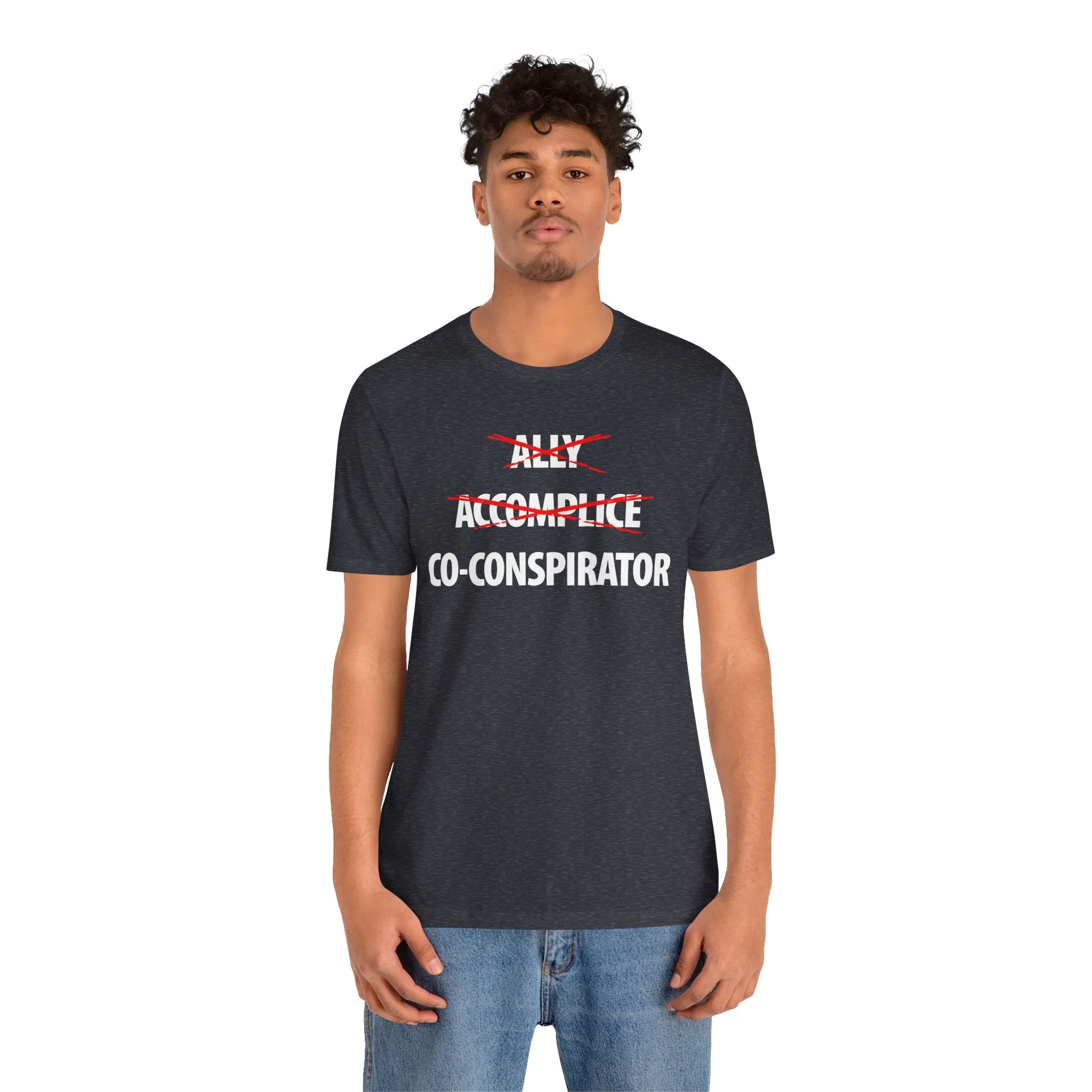 Ally, Accomplice, Co-conspirator