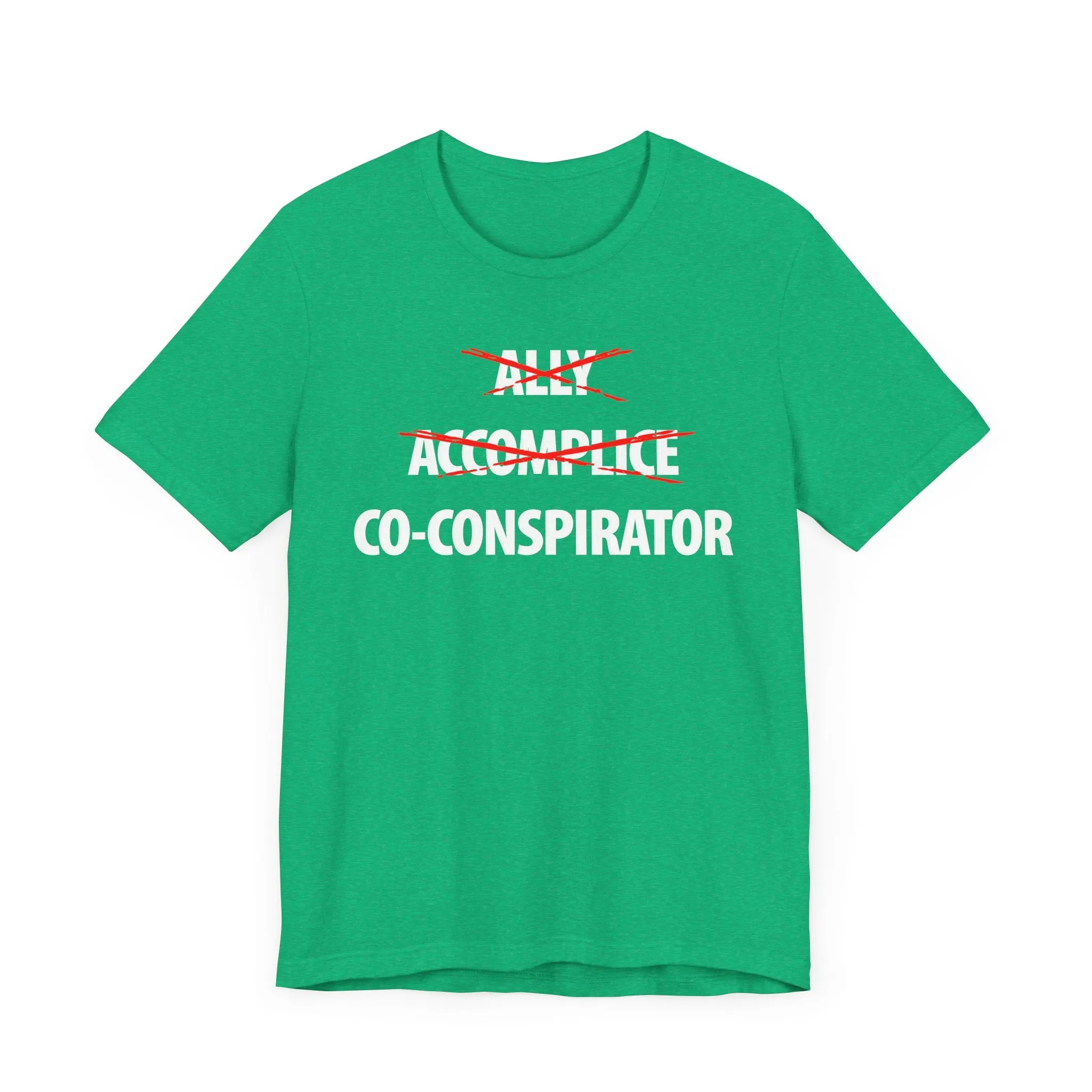 Ally, Accomplice, Co-conspirator