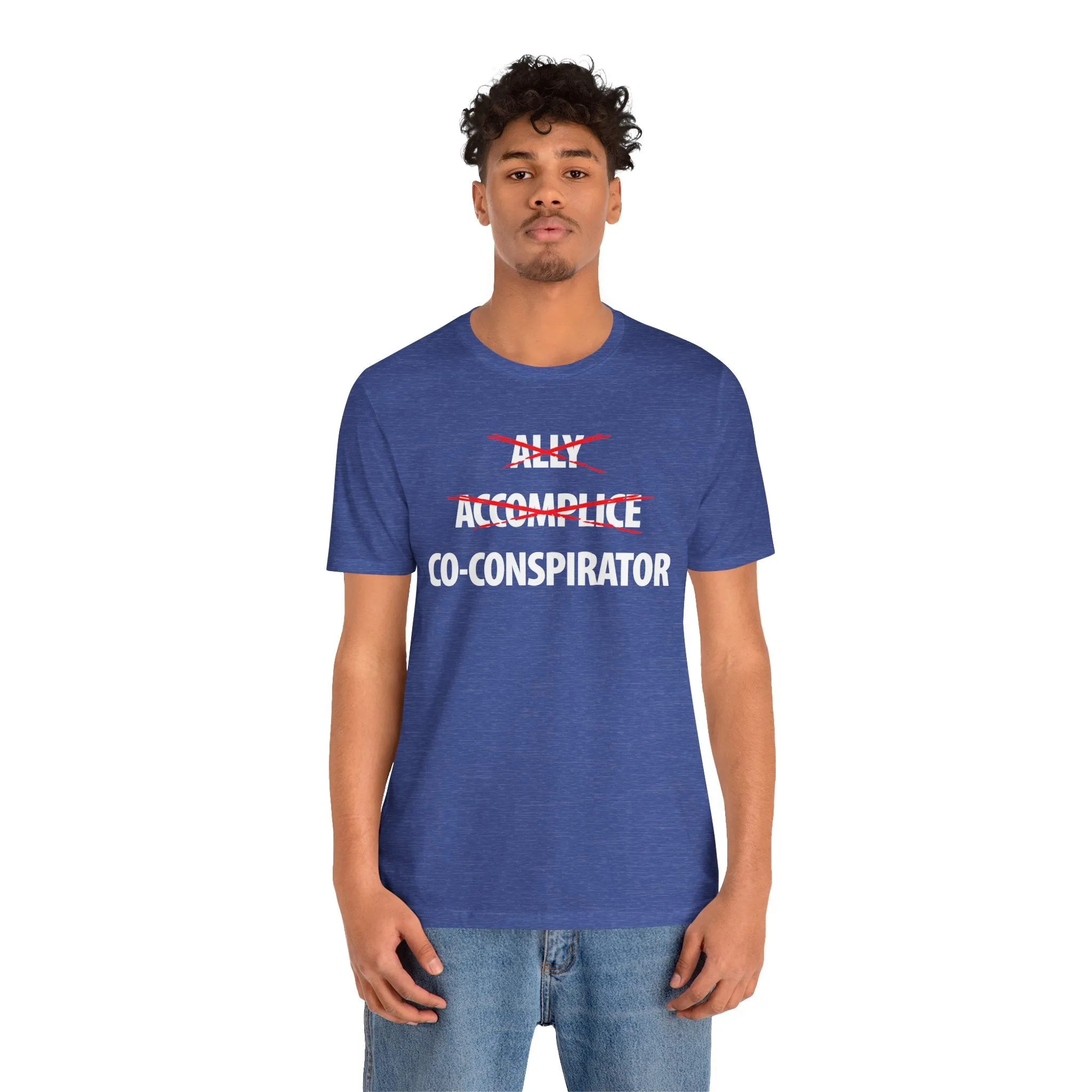 Ally, Accomplice, Co-conspirator