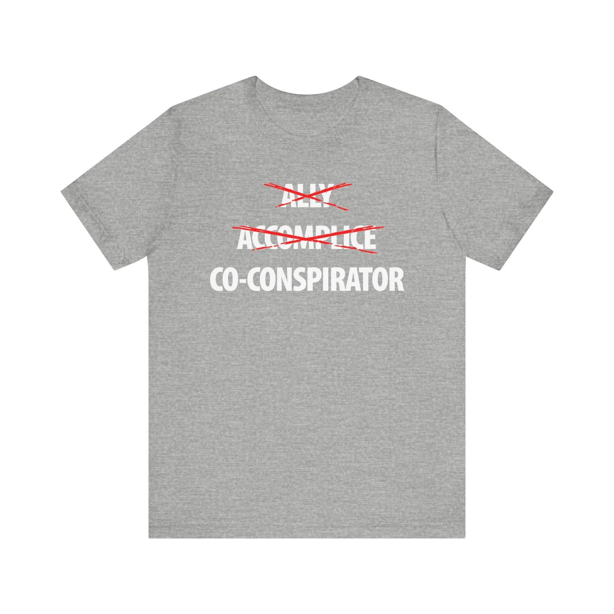 Ally, Accomplice, Co-conspirator