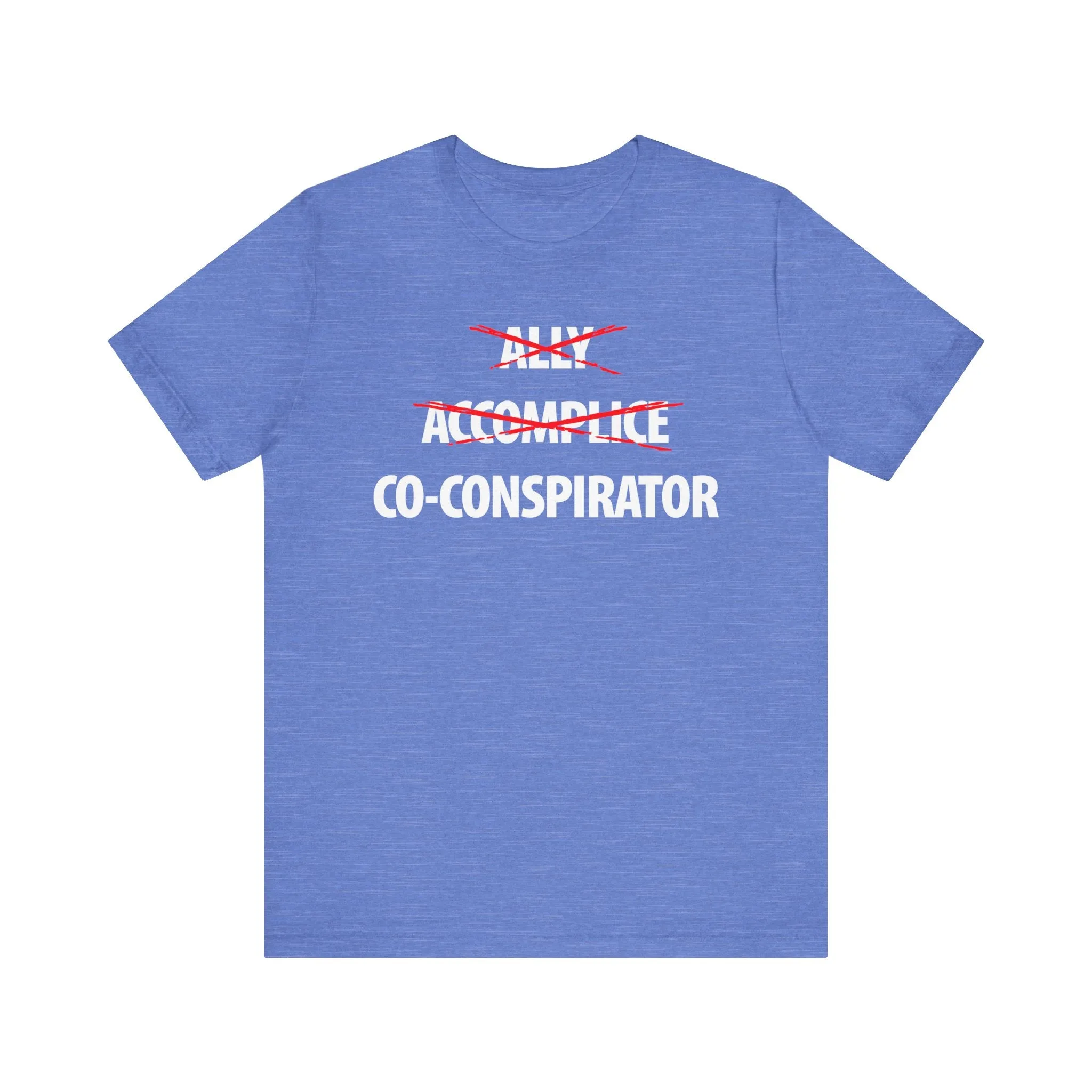 Ally, Accomplice, Co-conspirator