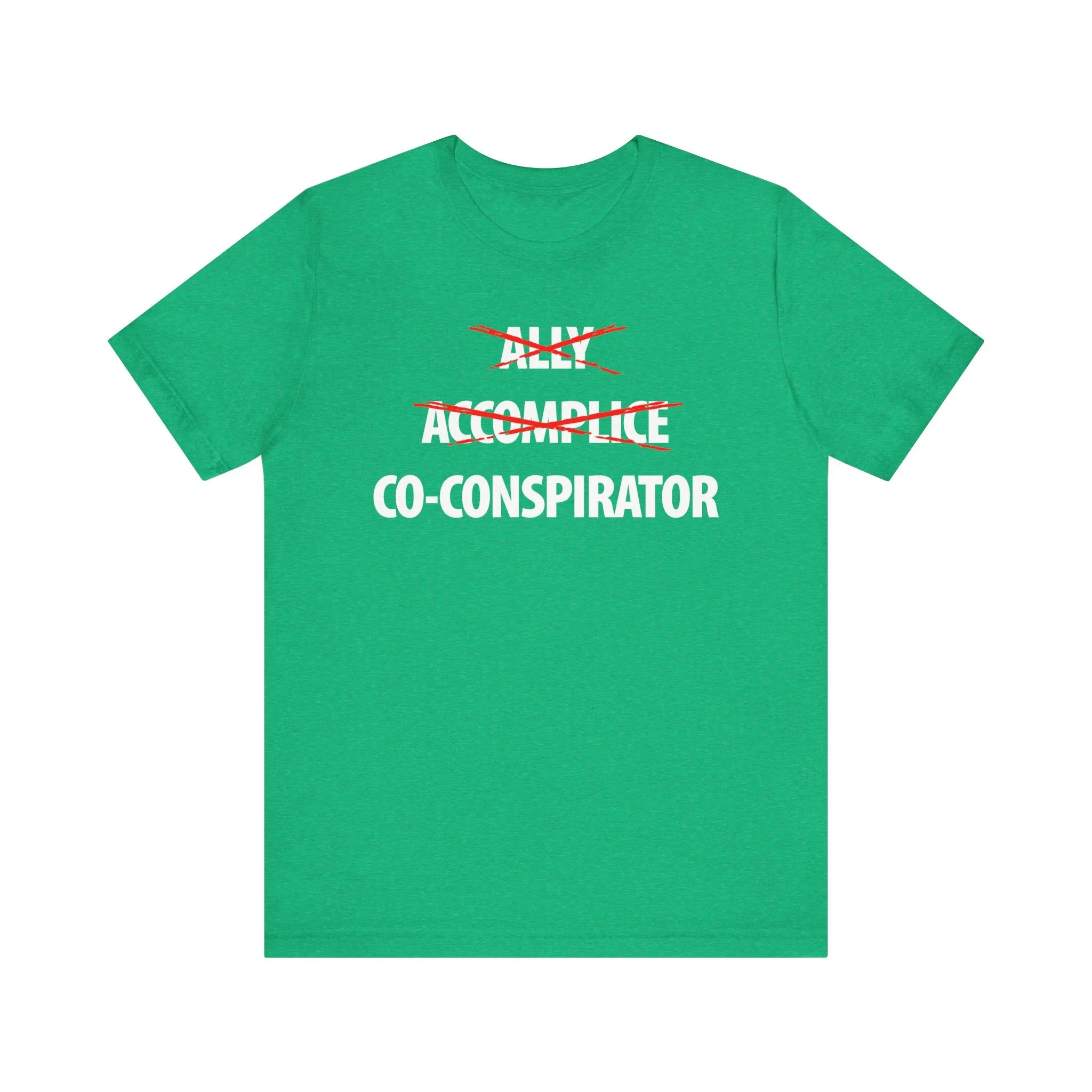 Ally, Accomplice, Co-conspirator