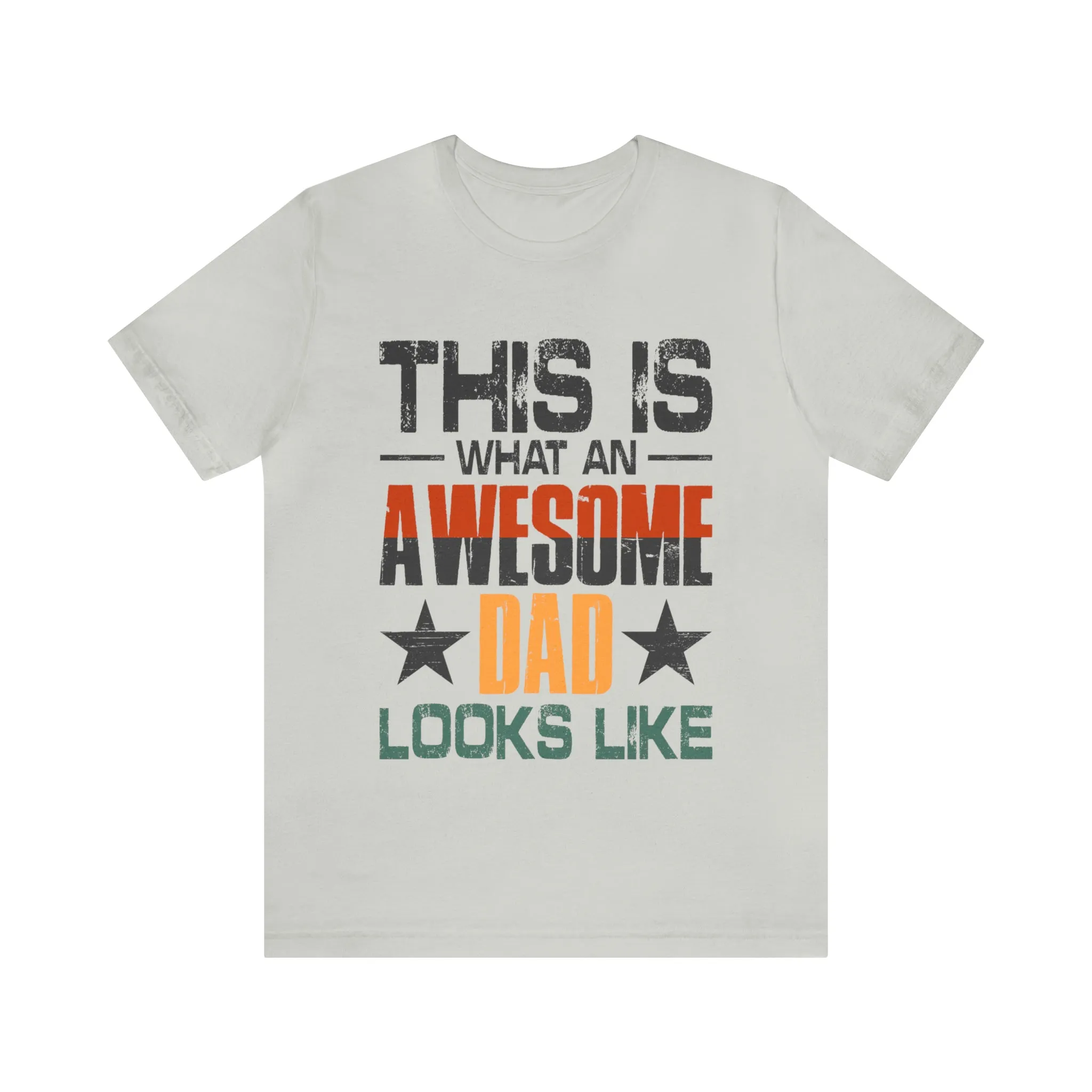 Awesome Dad - Unisex Jersey Short Sleeve Tee