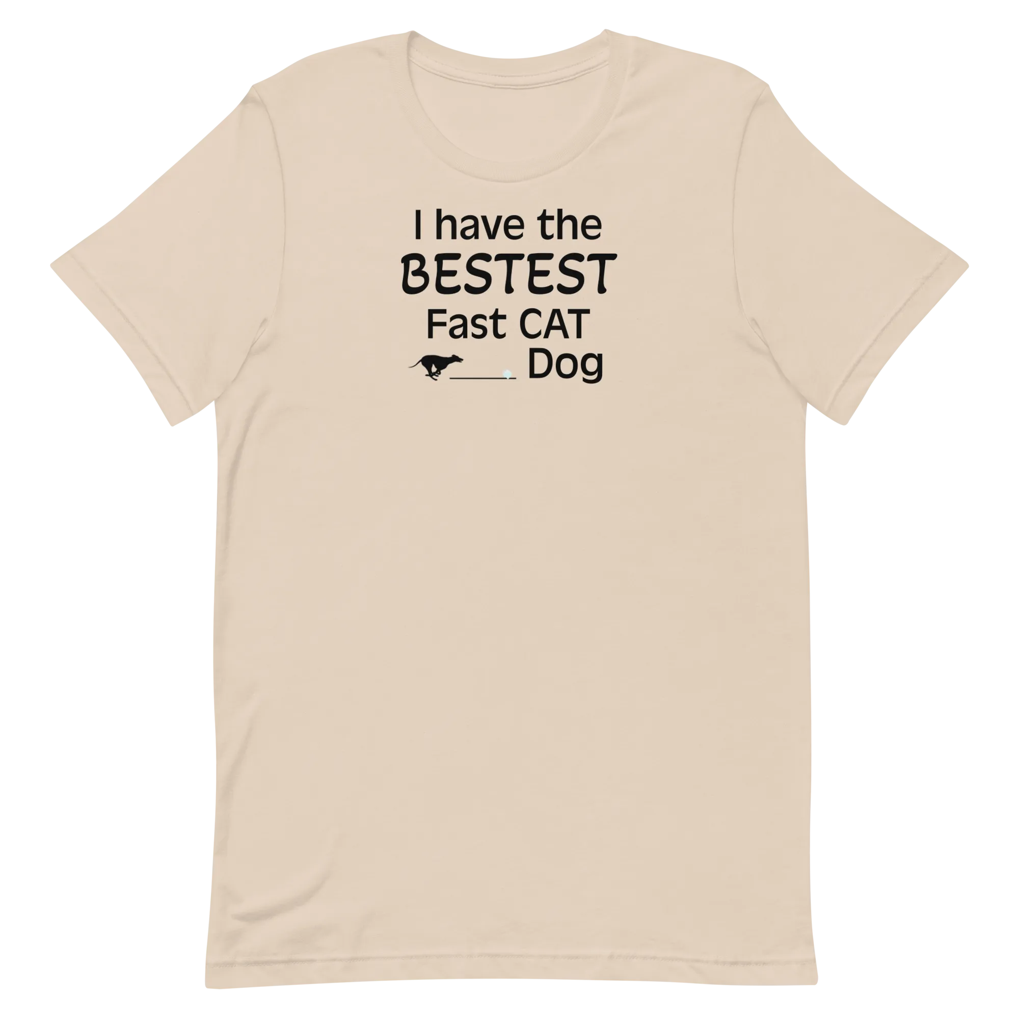Bestest Fast CAT Dog T-Shirts - Light