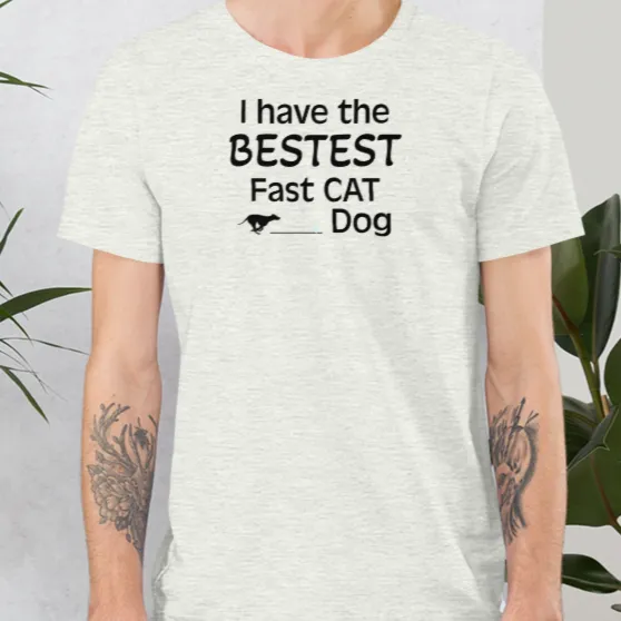 Bestest Fast CAT Dog T-Shirts - Light