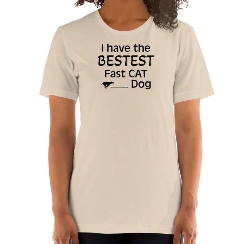 Bestest Fast CAT Dog T-Shirts - Light