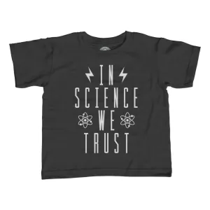 Boy's In Science We Trust T-Shirt