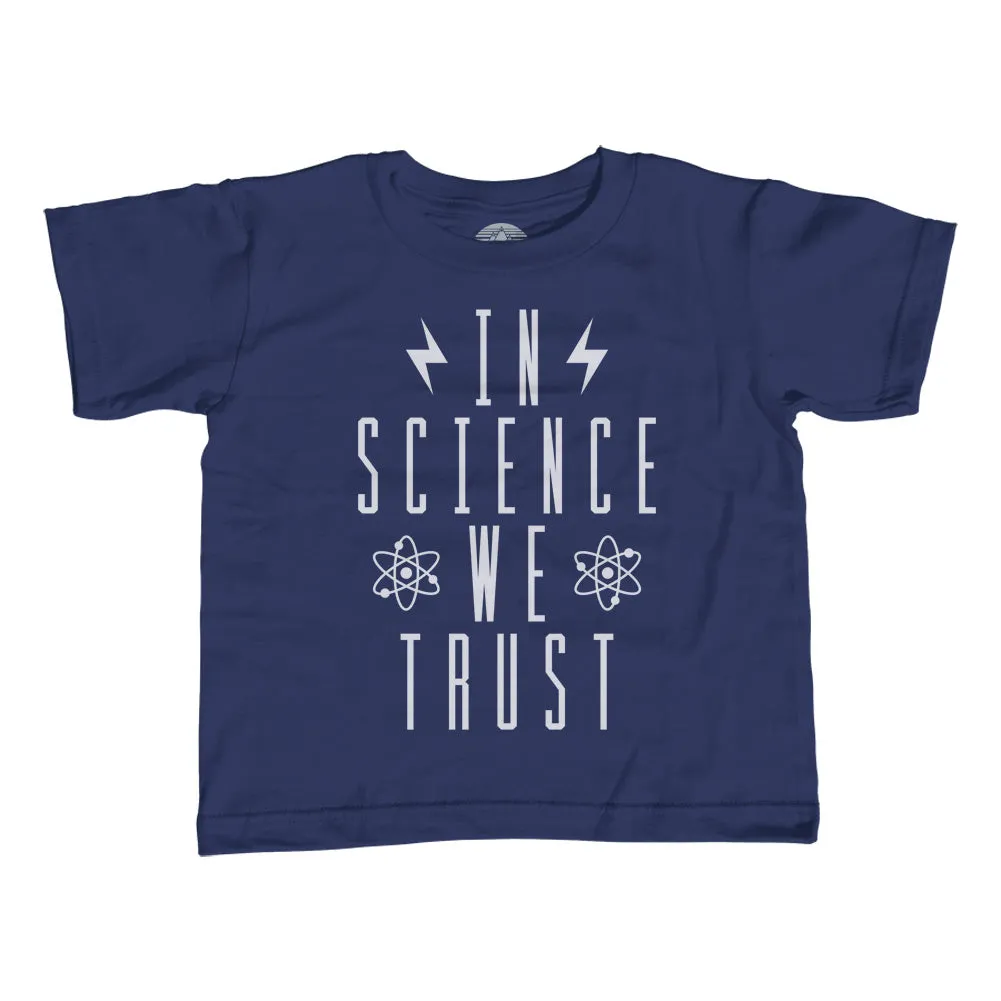 Boy's In Science We Trust T-Shirt