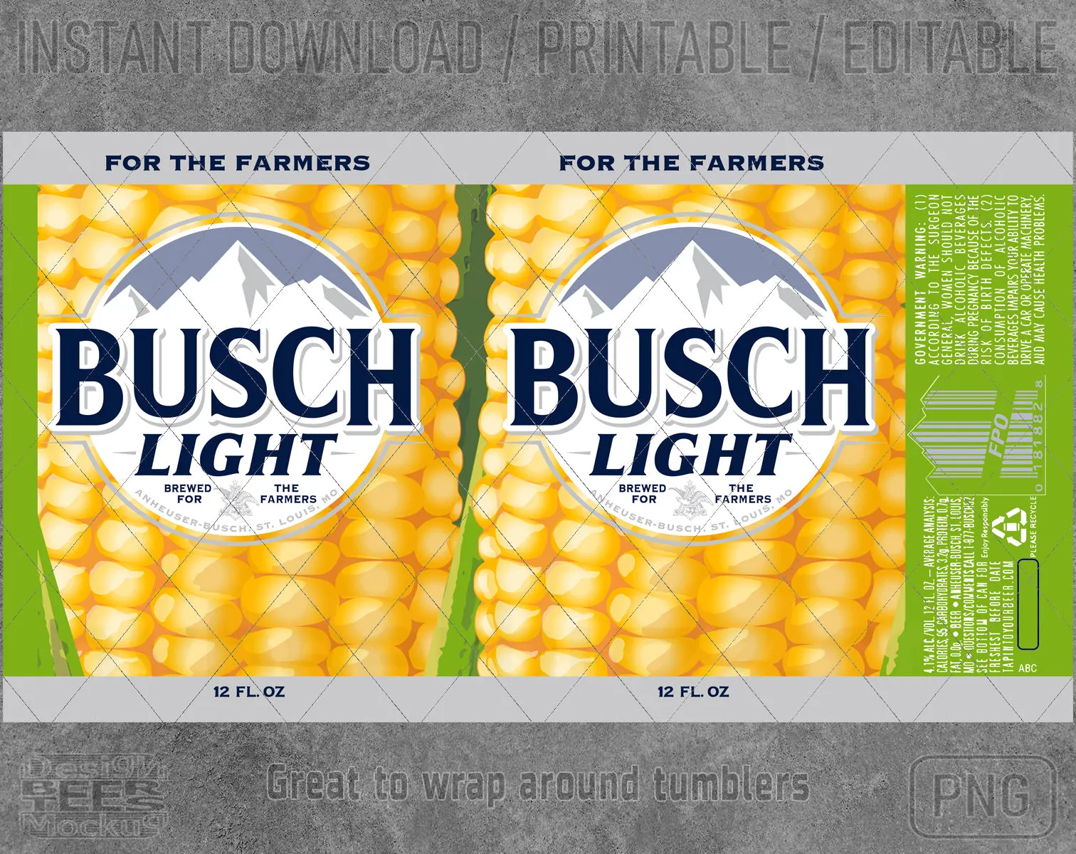 Busch Light For Farmers Beer Inspired Unofficial Logo Can Wrap Limited Edition Great to wrap around tumblers PNG File Printable