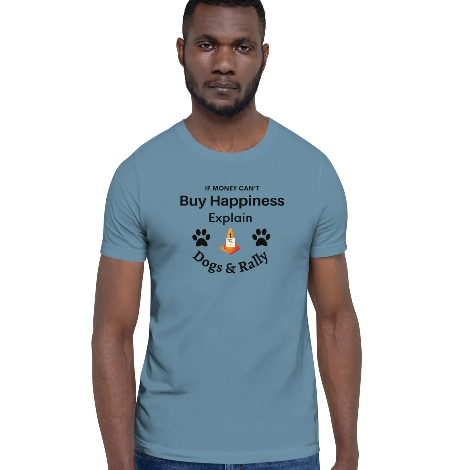 Buy Happiness w/ Dogs & Rally T-Shirts - Light