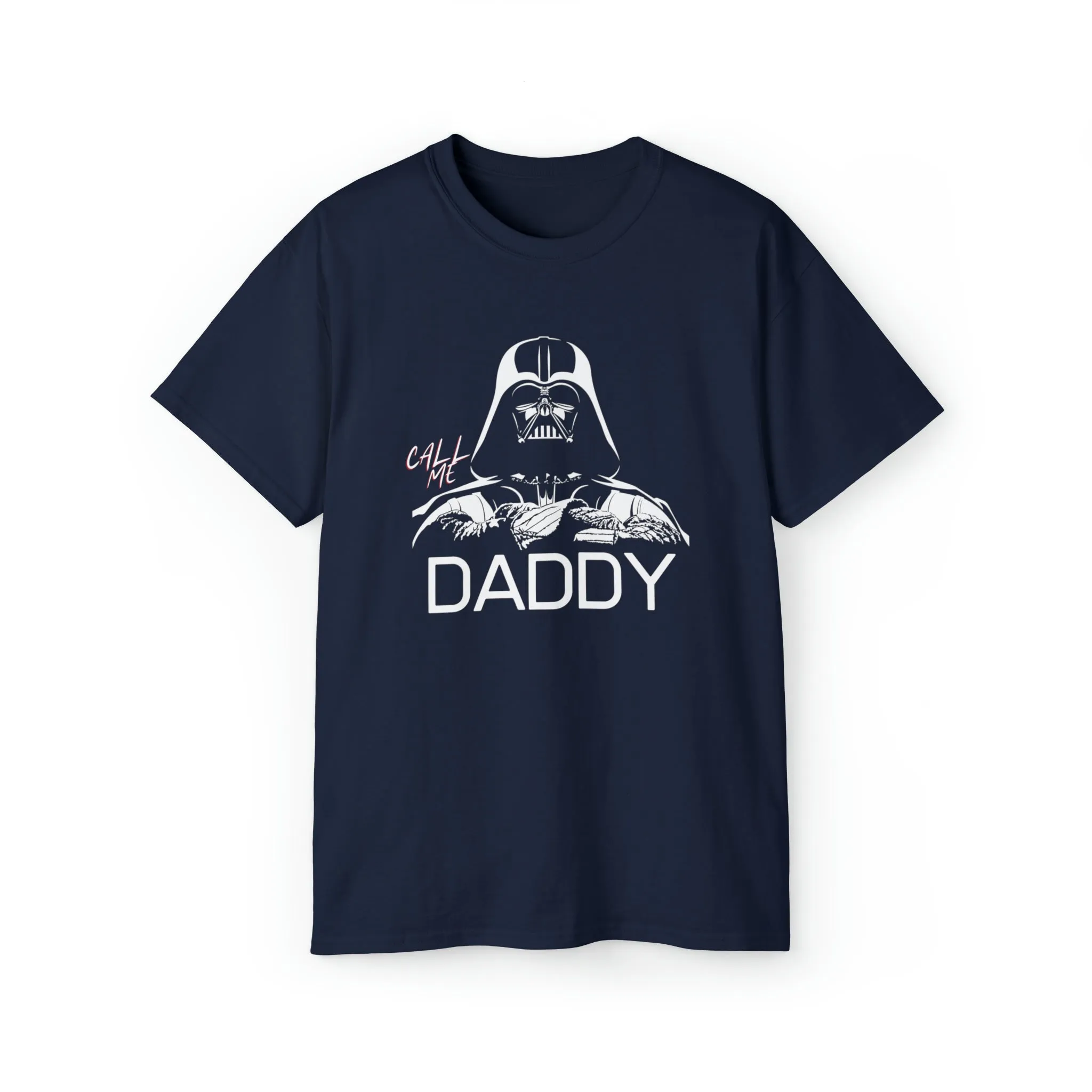 Call Me Daddy (Darth Vader) T-Shirt