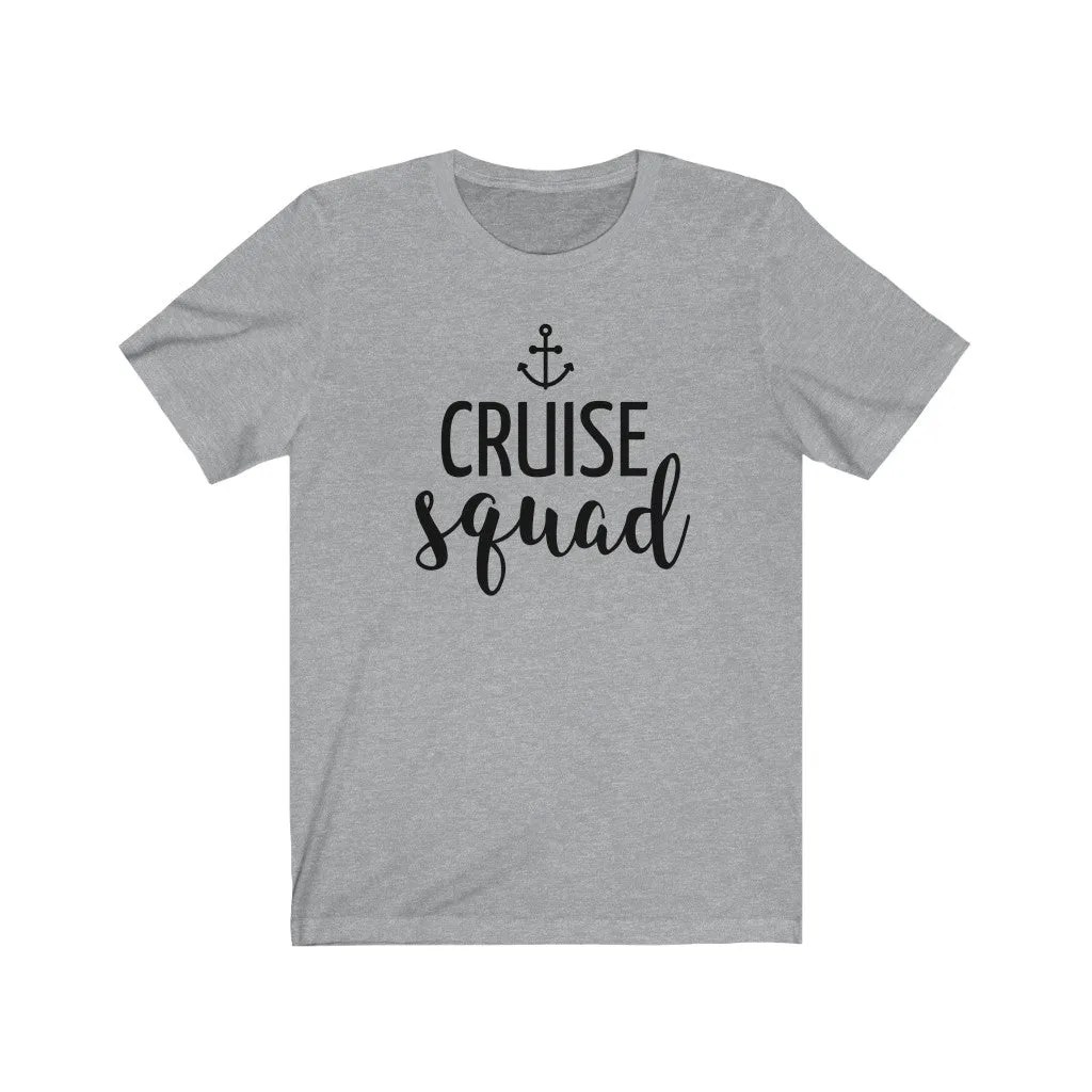 Cruise Squad - T-shirt