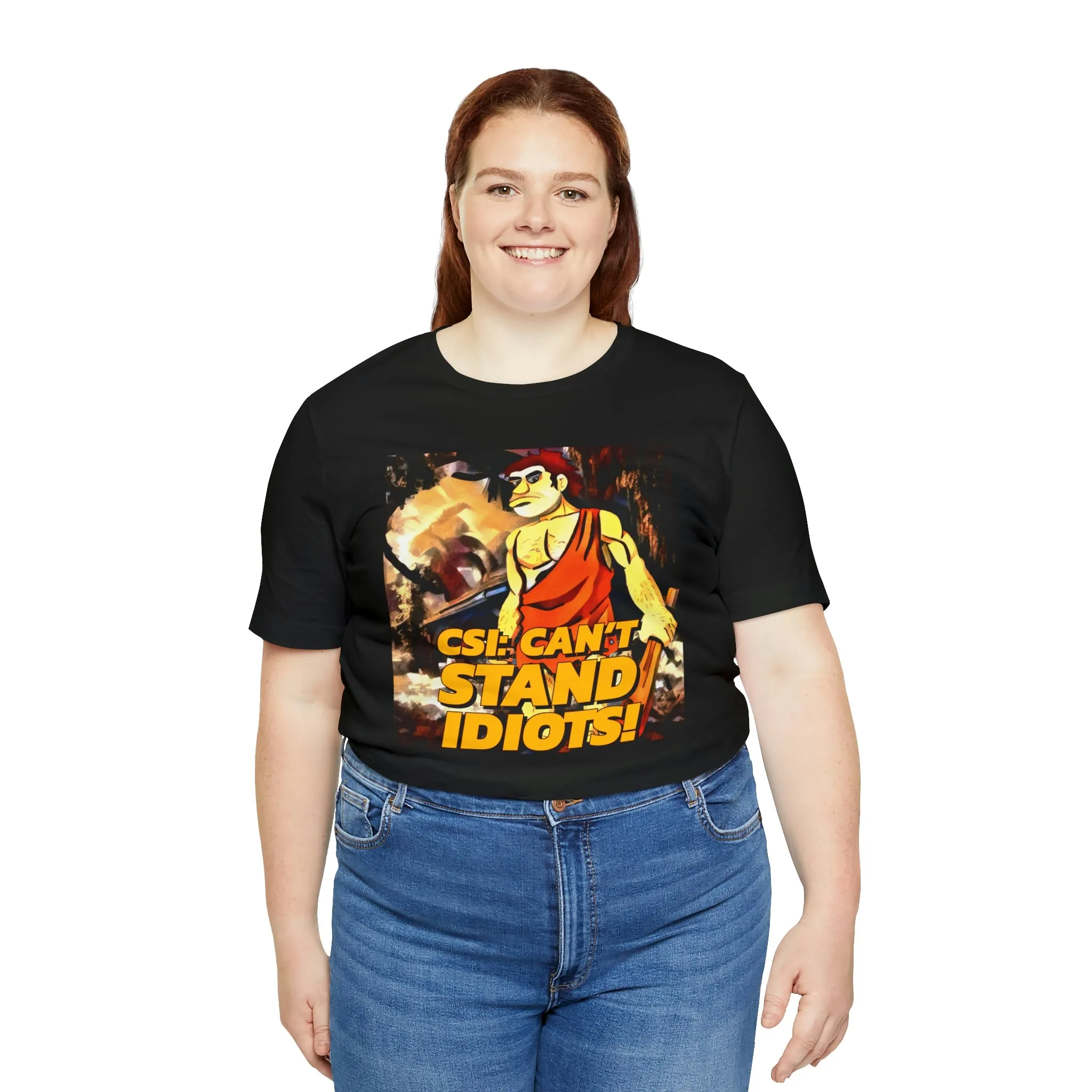 CSI: Can't Stand Idiots! Short Sleeve Tee
