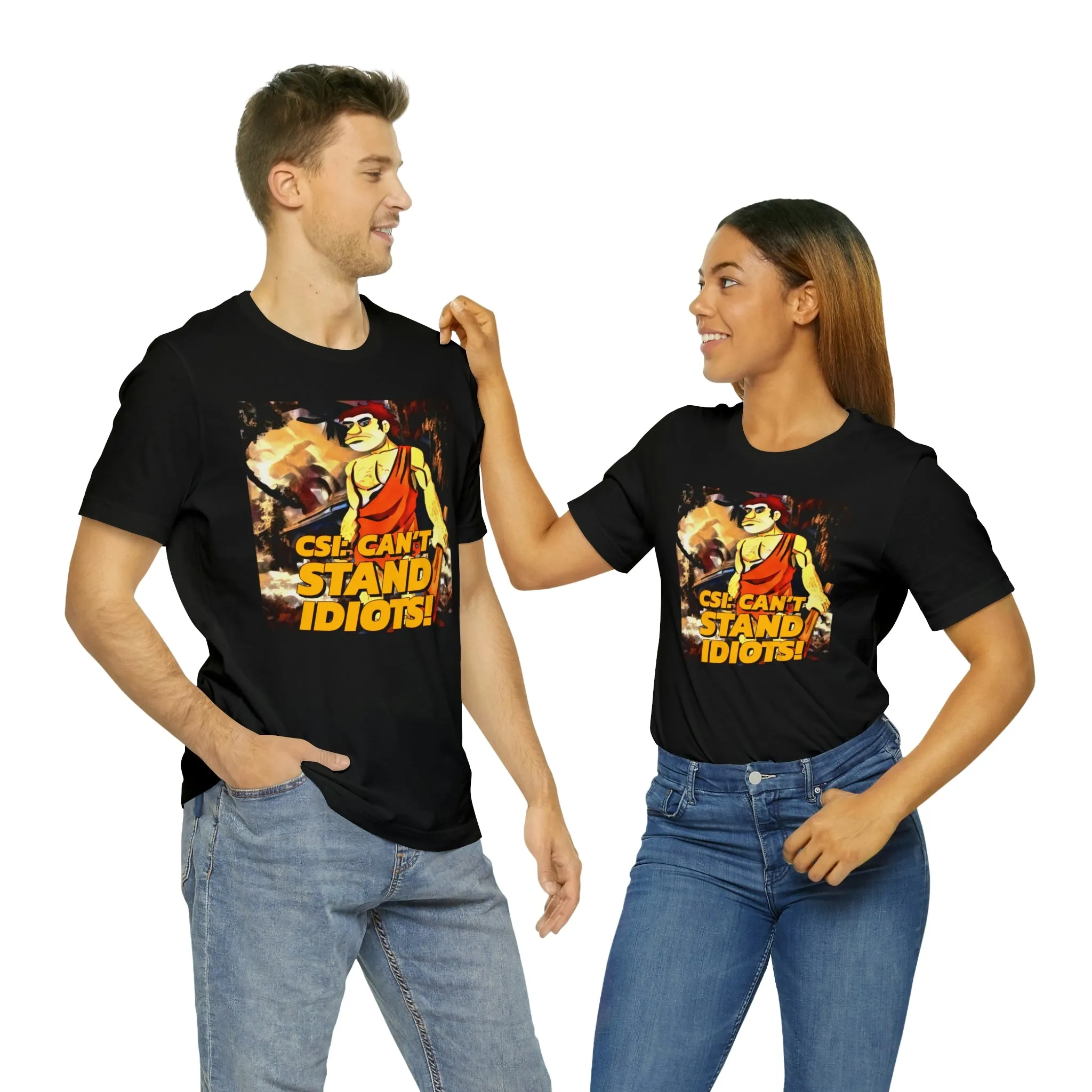 CSI: Can't Stand Idiots! Short Sleeve Tee