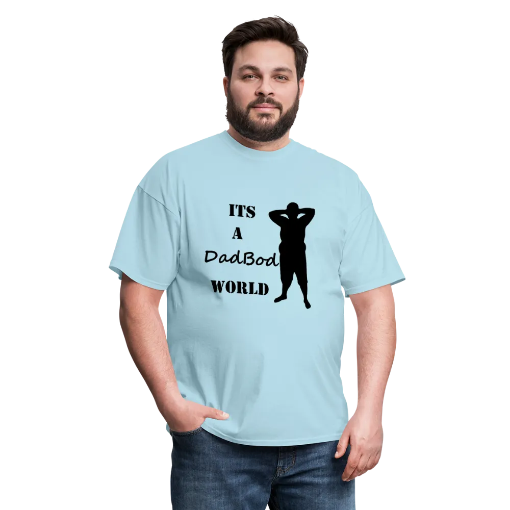 DadBod World Tee (Up to 6xl)