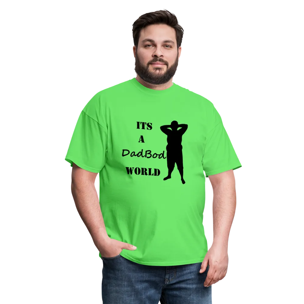 DadBod World Tee (Up to 6xl)