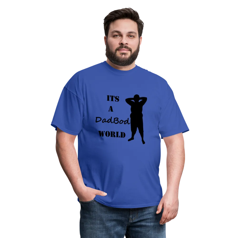 DadBod World Tee (Up to 6xl)