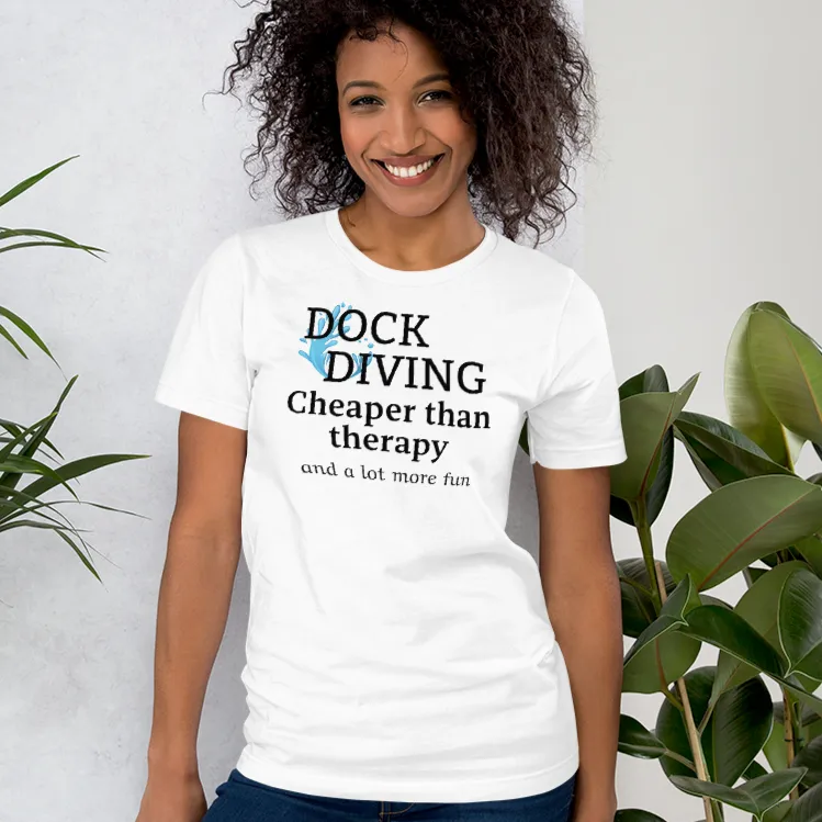 Dock Diving Cheaper than Therapy T-Shirts - Light