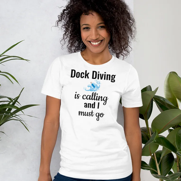 Dock Diving is Calling T-Shirts - Light