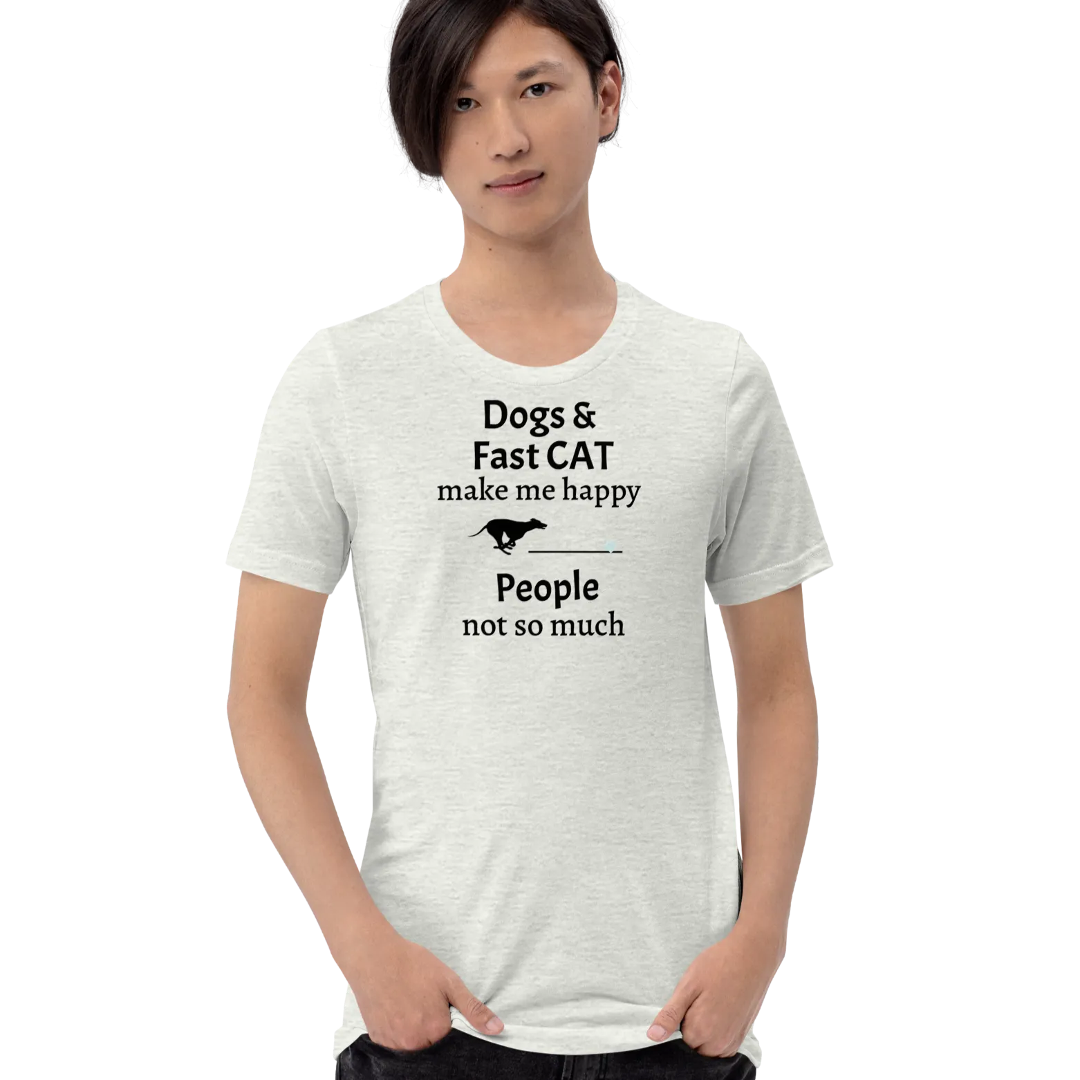 Dogs & Fast CAT Make Me Happy T-Shirts - Light