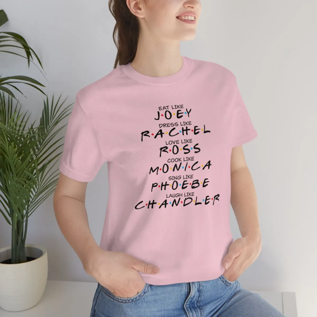 Eat like Joey-Unisex Jersey Short Sleeve Tee