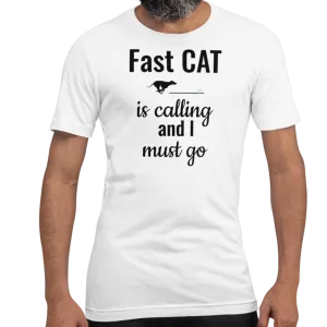 Fast CAT is Calling T-Shirts - Light
