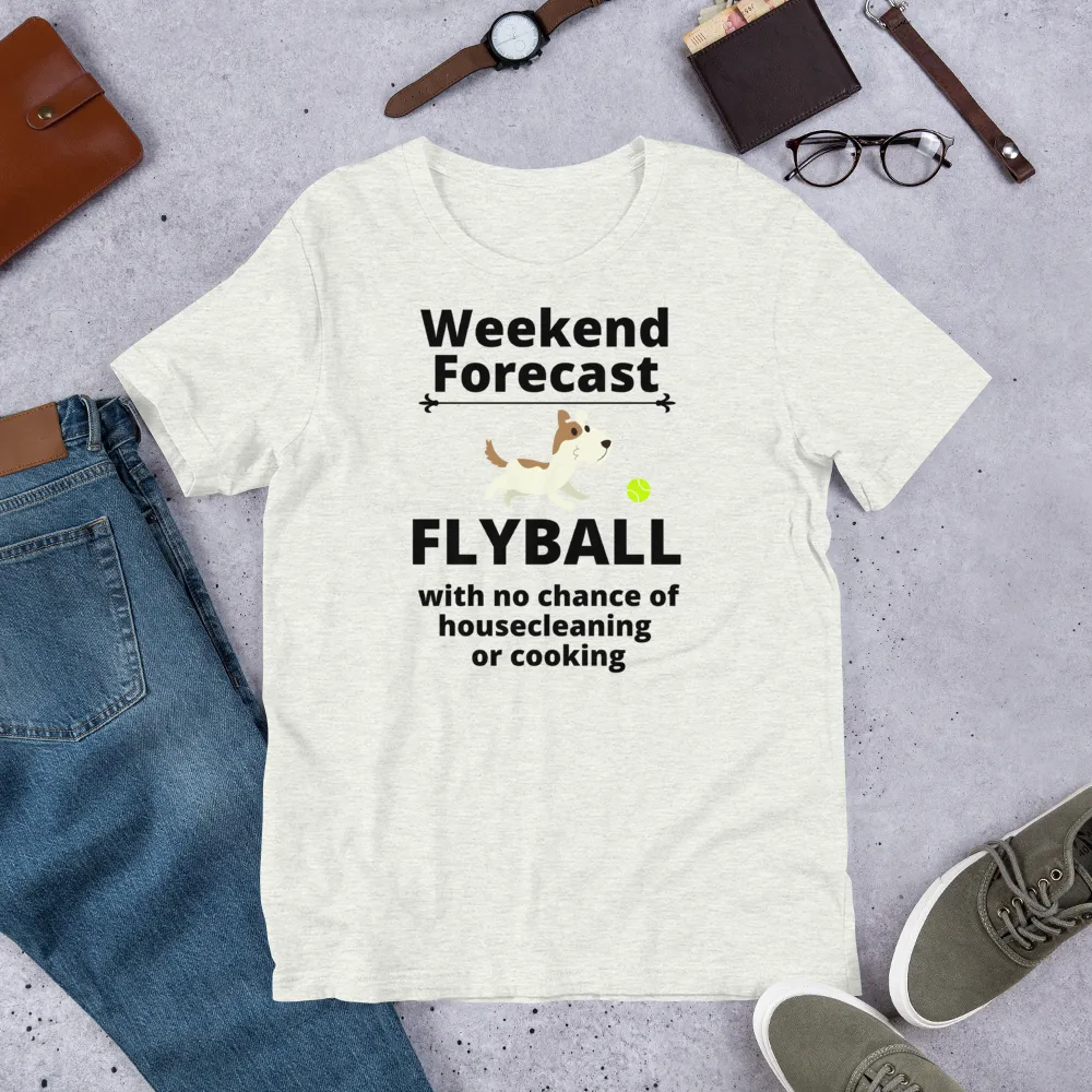 Flyball Weekend Forecast T-Shirts - Light
