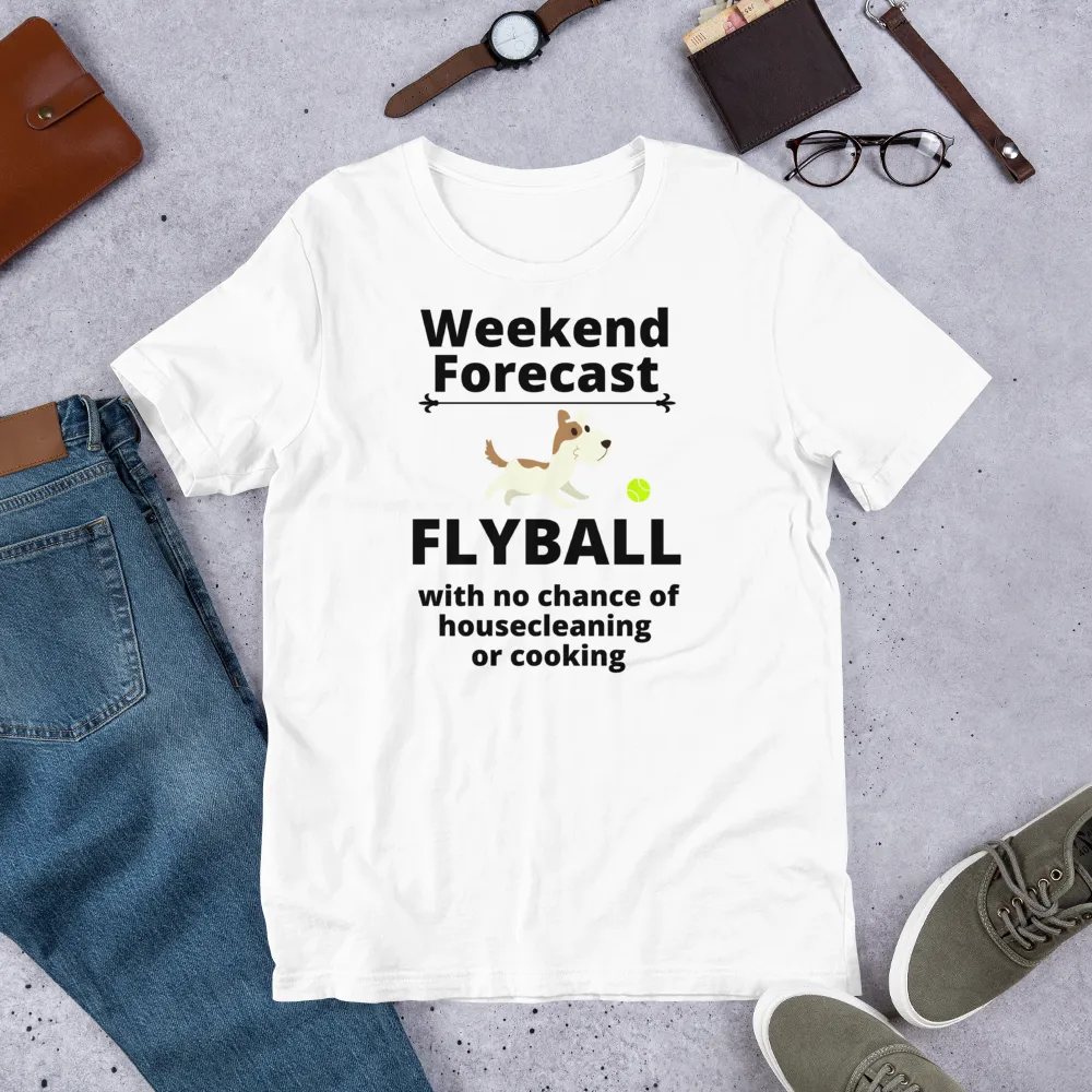 Flyball Weekend Forecast T-Shirts - Light