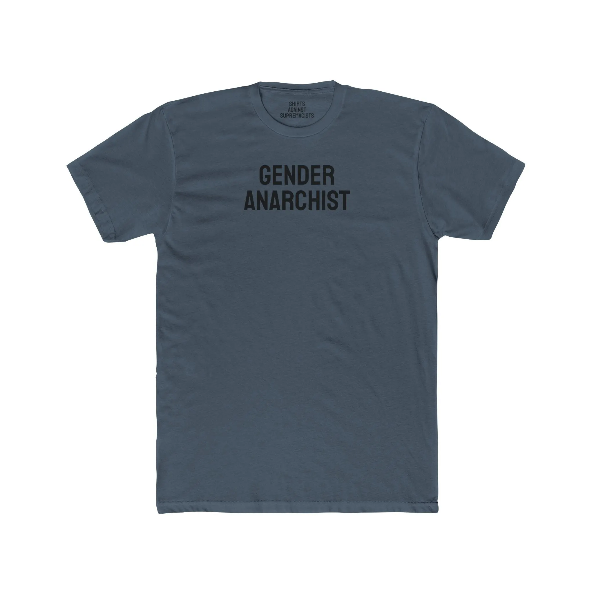 Gender Anarchist - Unisex Cotton Crew Tee