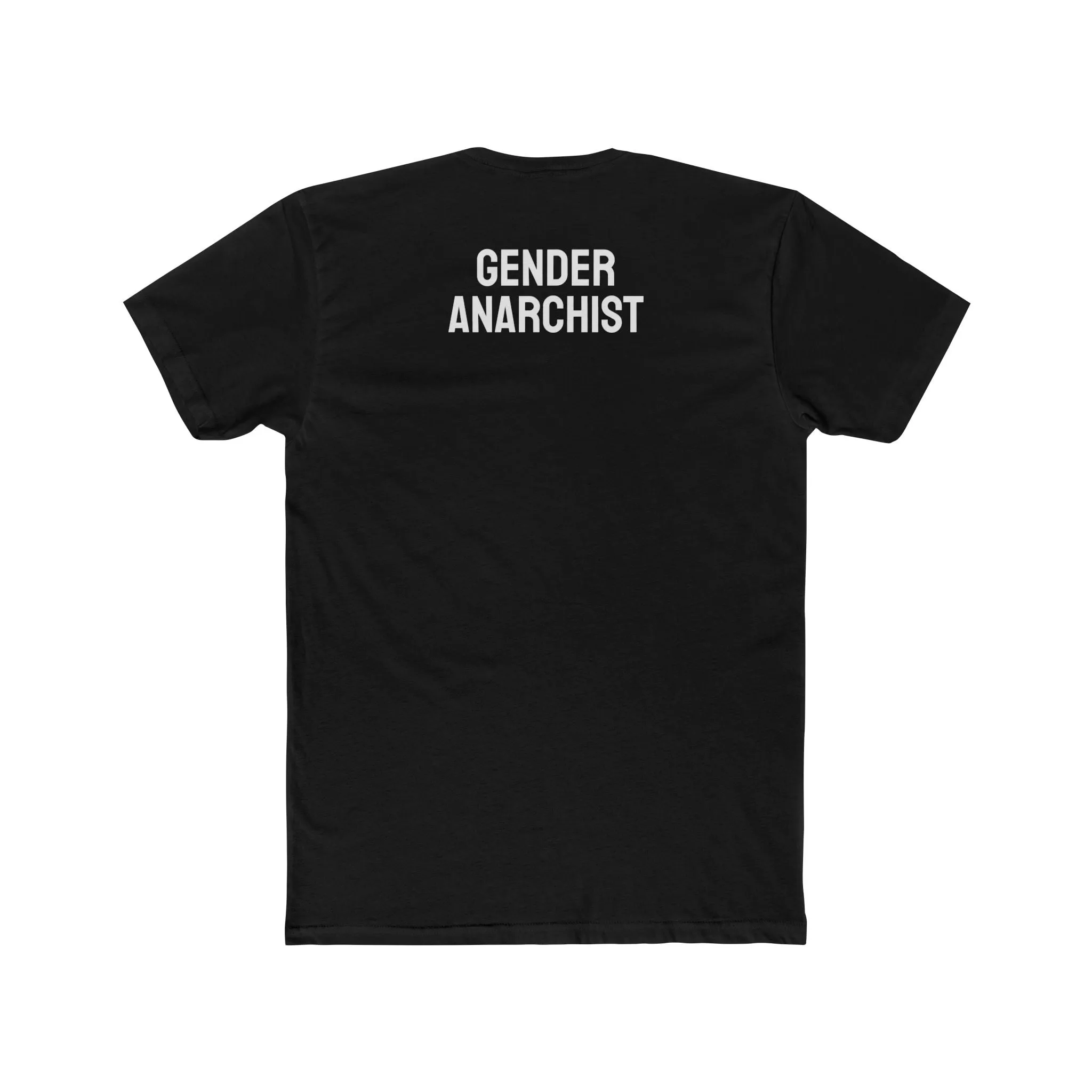 Gender Anarchist - Unisex Cotton Crew Tee