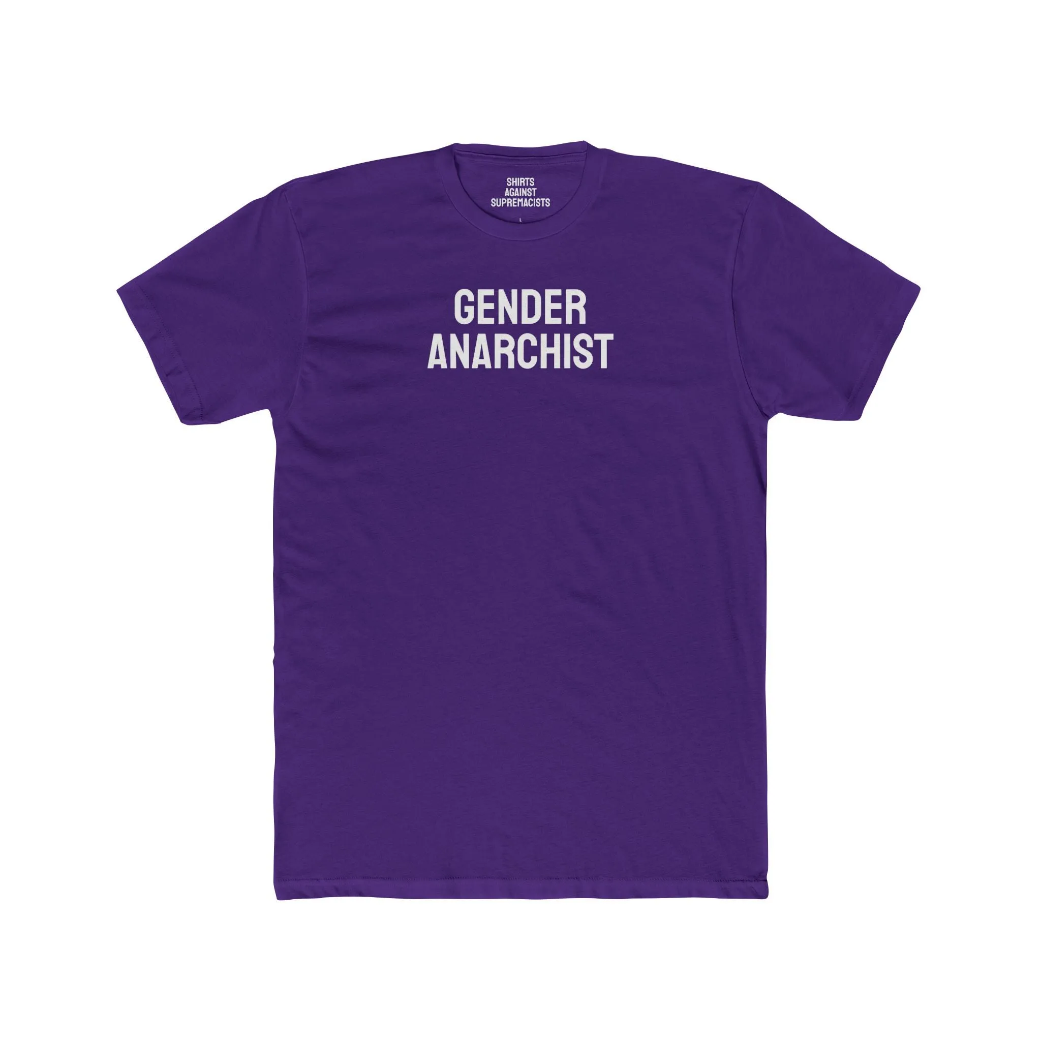 Gender Anarchist - Unisex Cotton Crew Tee