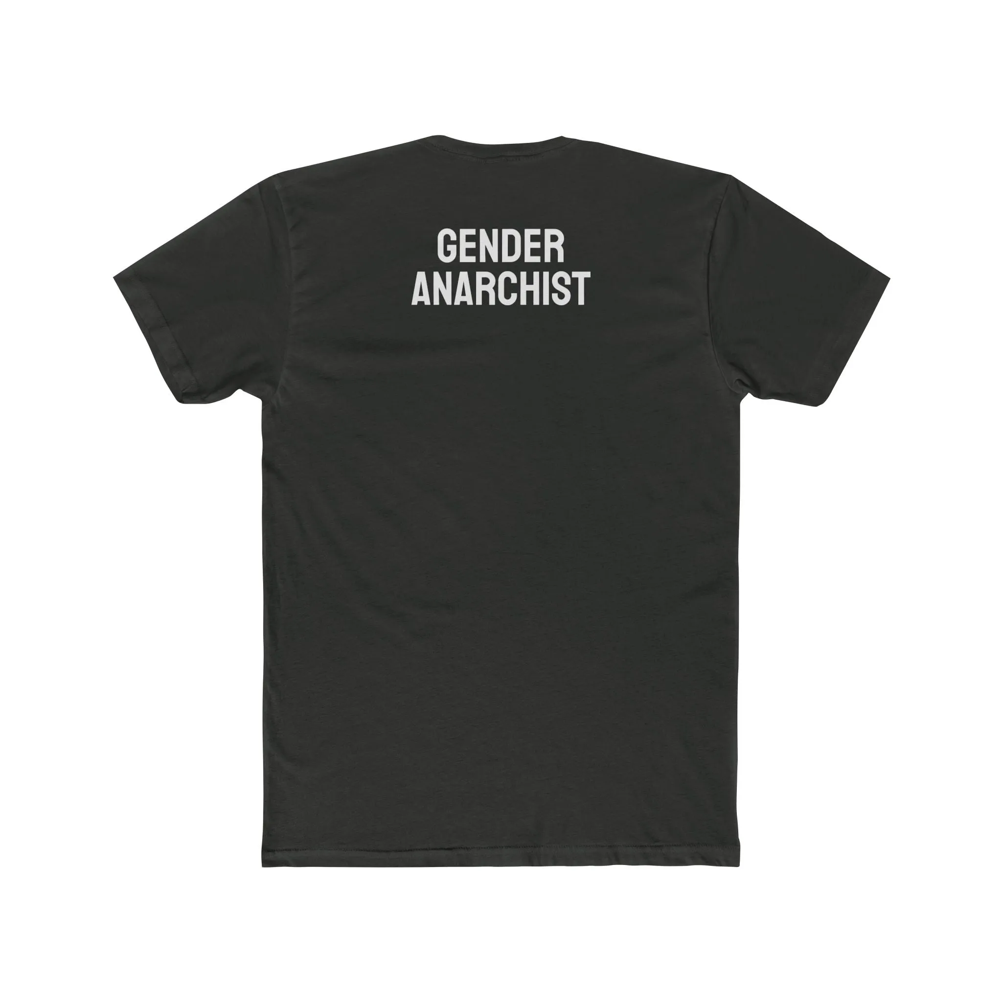 Gender Anarchist - Unisex Cotton Crew Tee
