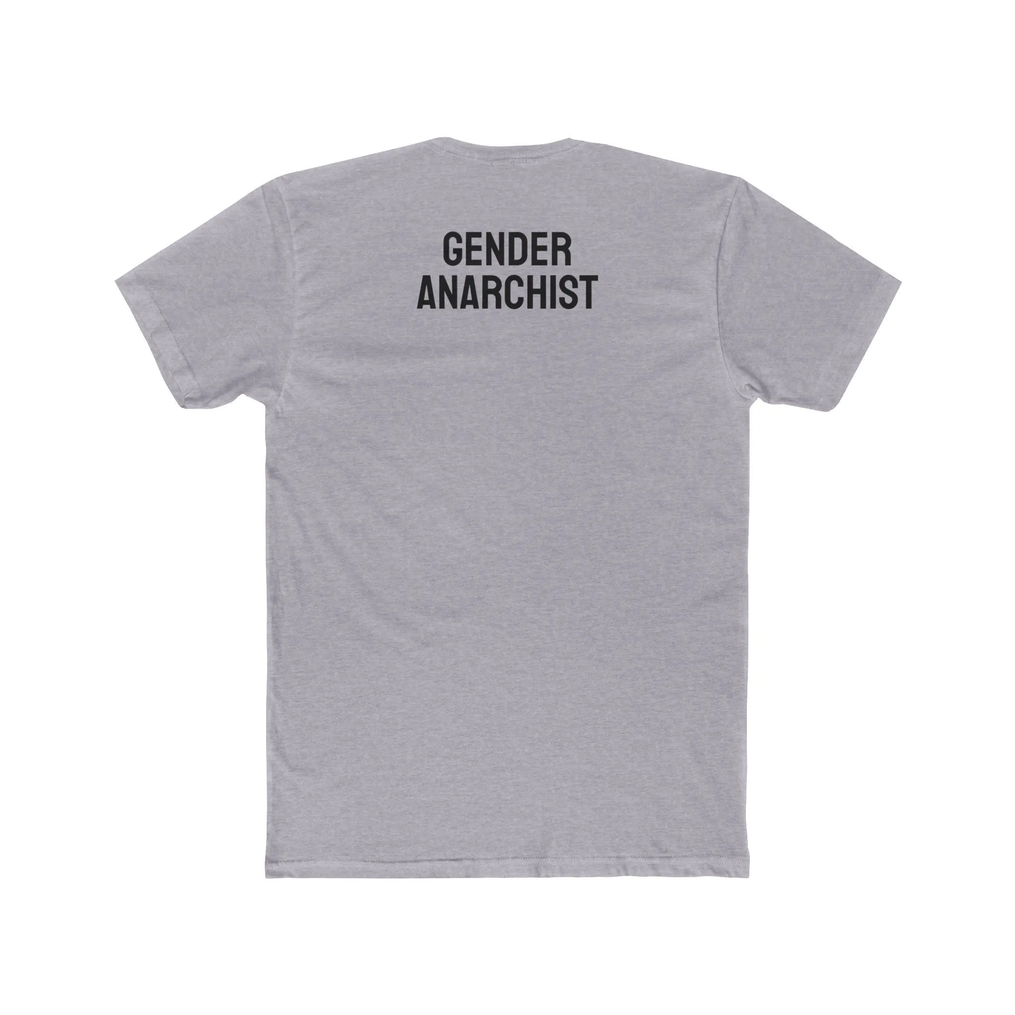 Gender Anarchist - Unisex Cotton Crew Tee