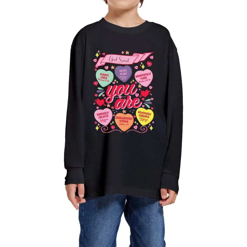 God Said You Are | Youth Long Sleeve T-shirt