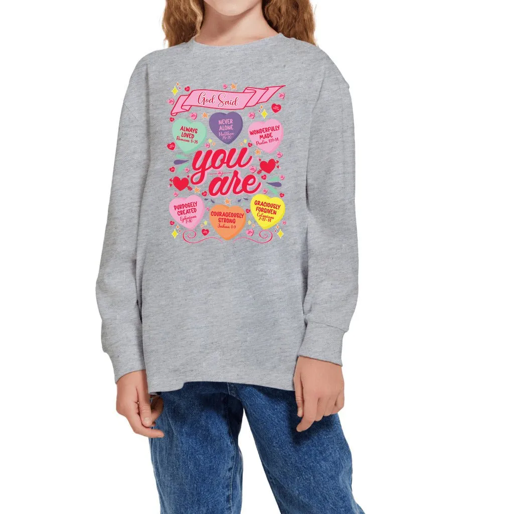 God Said You Are | Youth Long Sleeve T-shirt