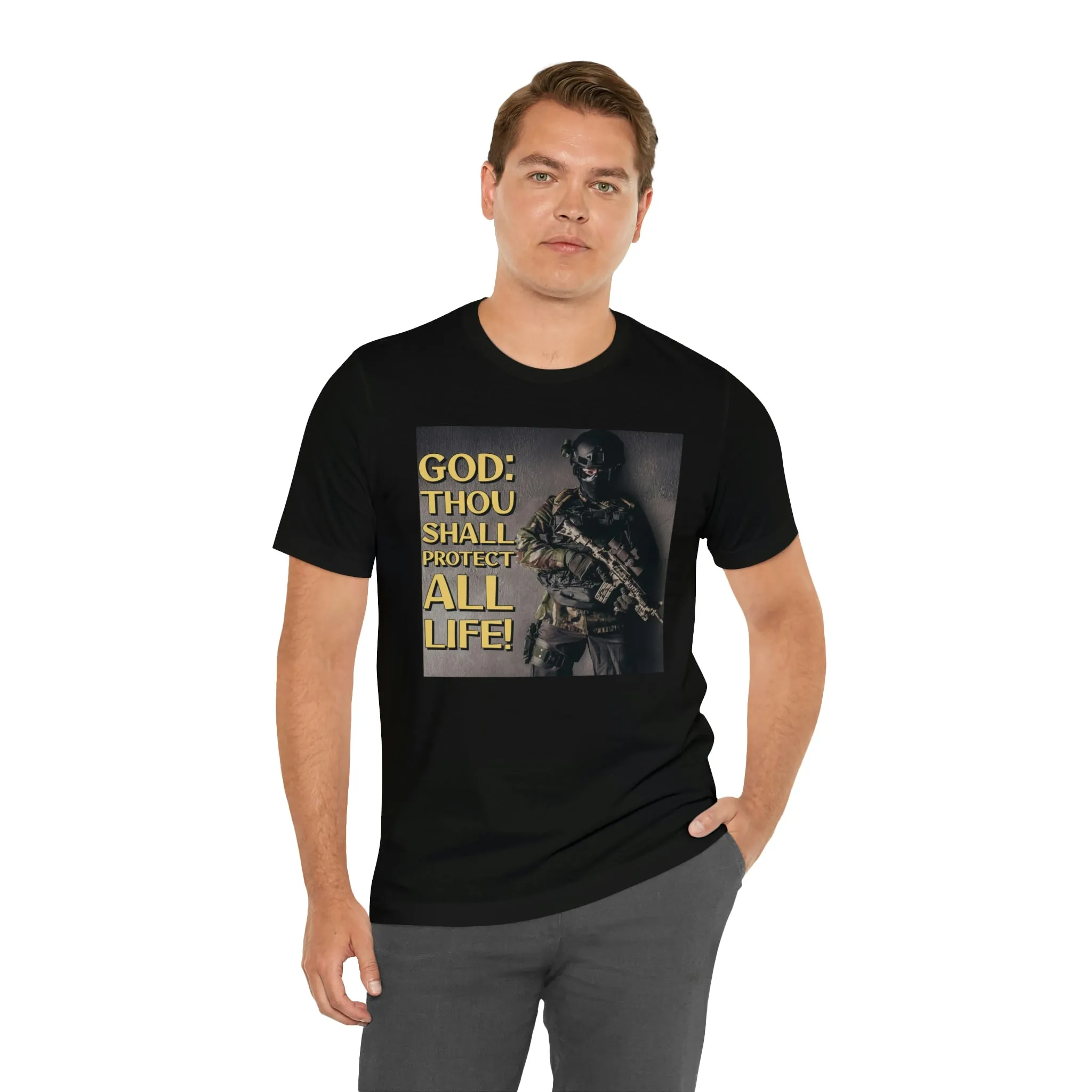 God: Thou Shall Protect All Life! Short Sleeve Tee