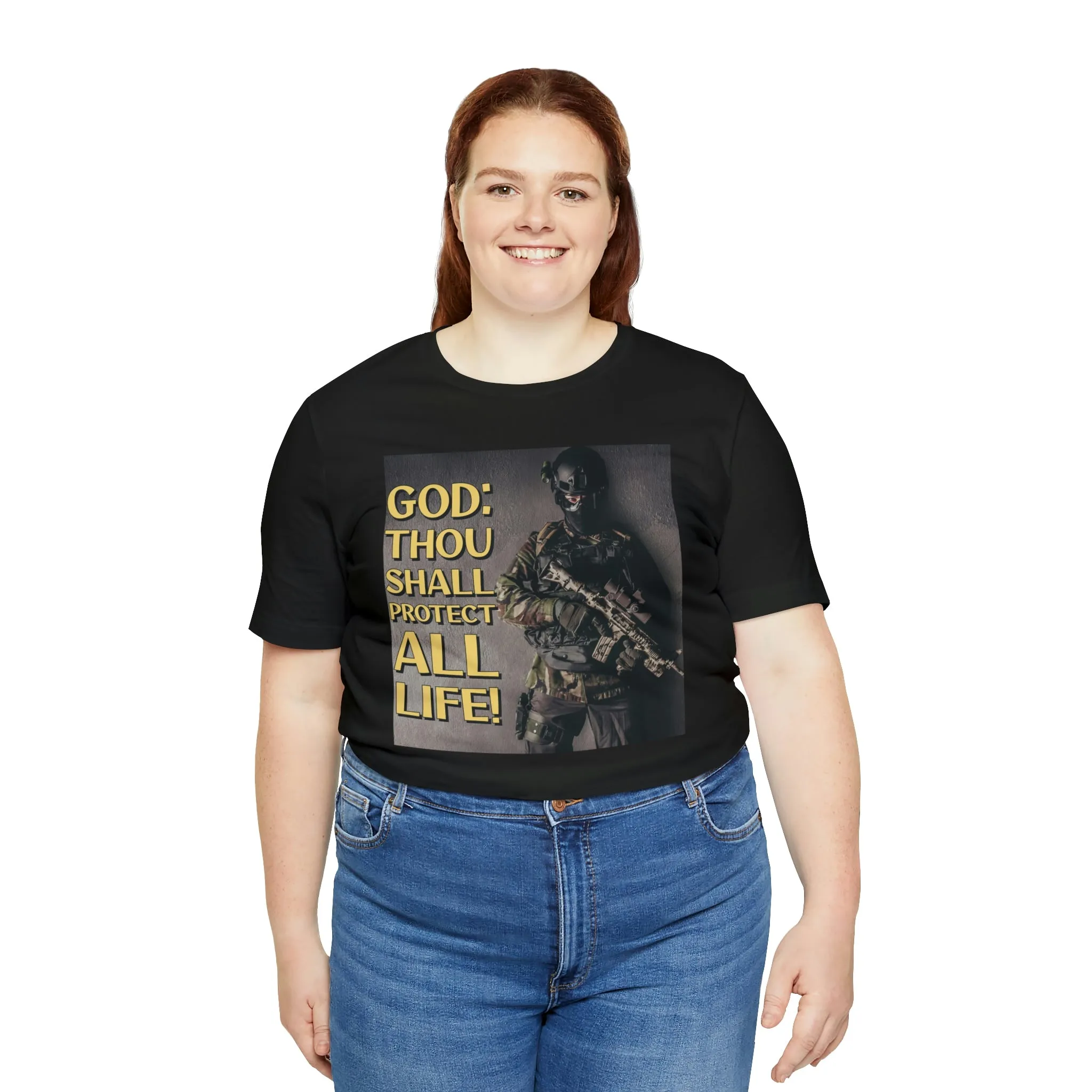 God: Thou Shall Protect All Life! Short Sleeve Tee