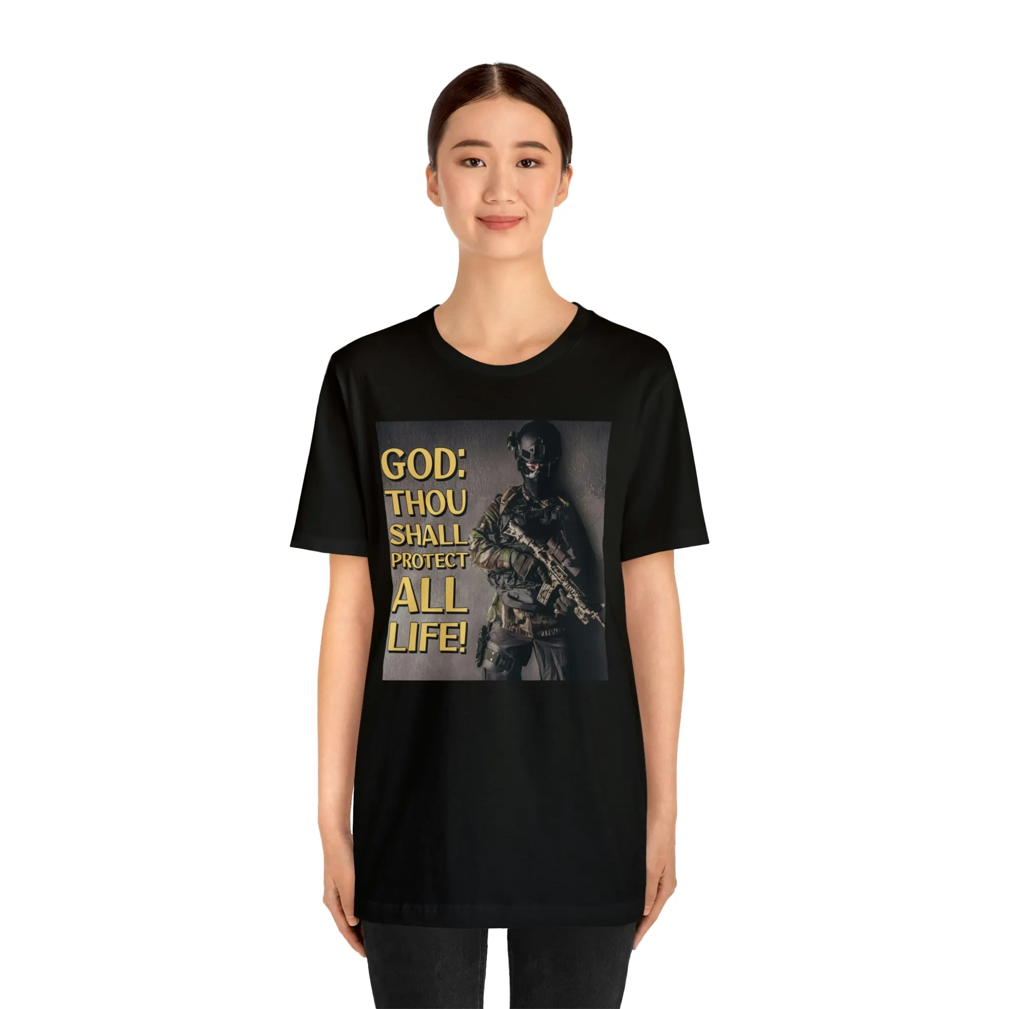 God: Thou Shall Protect All Life! Short Sleeve Tee