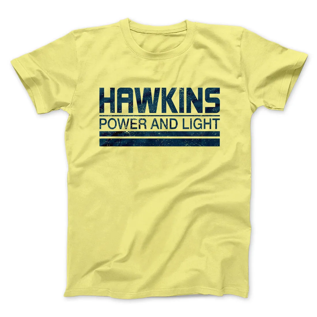 Hawkins Power and Light Men/Unisex T-Shirt