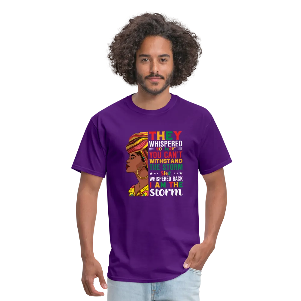 I Am The Storm - Unisex Classic T-Shirt
