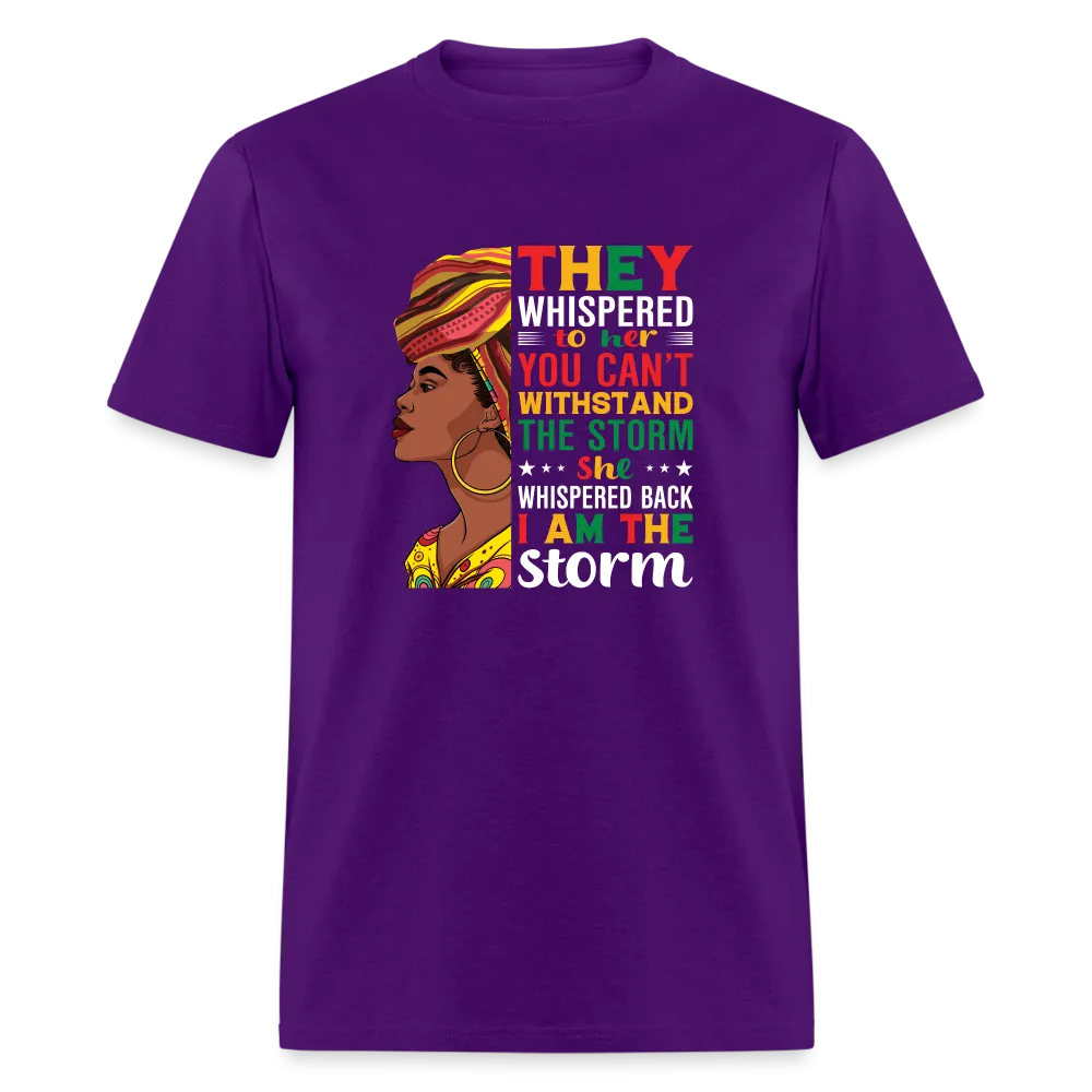 I Am The Storm - Unisex Classic T-Shirt