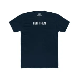 I Bit Them - Couple's Unisex Cotton Crew Tee