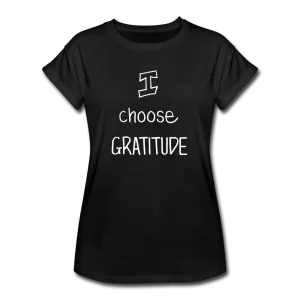 I Choose Gratitude Women'sTee